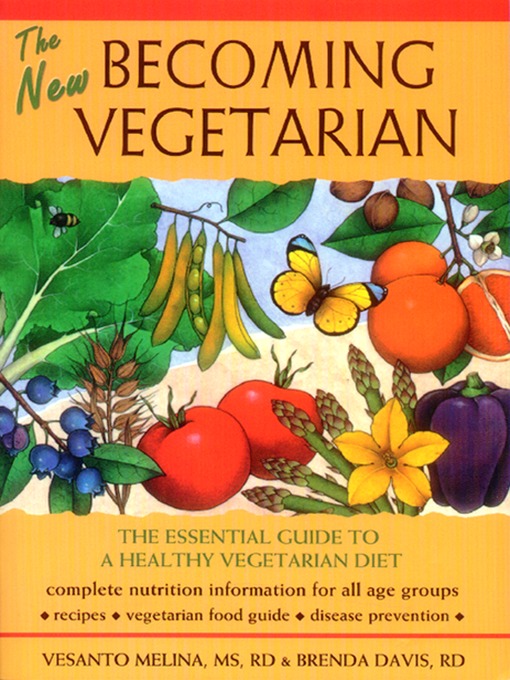 Title details for The New Becoming Vegetarian by Brenda Davis - Available